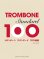 画像1: トロンボーンソロ楽譜　トロンボーン　スタンダード100曲選  【2017年10月取扱開始】 (1)