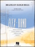 フレックスバンド楽譜（5人から演奏できる）ブラジリアン・スレイ・ベル  【2023年2月取扱開始】