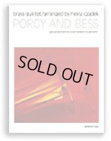 金管5重奏楽譜　組曲「ポギーとベス」　作曲／G,ガーシュイン　編曲／H.Czadek【2015年7月23日再入荷】