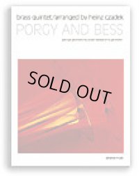金管5重奏楽譜　組曲「ポギーとベス」　作曲／G,ガーシュイン　編曲／H.Czadek【2015年7月23日再入荷】