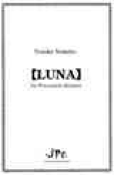 打楽器５重奏楽譜     ＬＵＮＡ 　作曲者/編曲者：野本洋介 