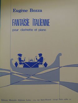 画像1: クラリネットソロ楽譜　イタリア幻想曲（Fantaisie　Italienne)　作曲/ボザ，Ｅ．（Bozza,E)