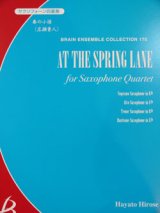 サックス４重奏楽譜　春の小径　作編曲者  :  広瀬勇人 （2008年9月10日発売予定）