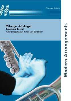 画像1: サックス４重奏楽譜　天使のミロンガ（Milonga del Angel）　作曲／ピアソラ　編曲／Johan van der Linden【2015年5月22日再入荷】