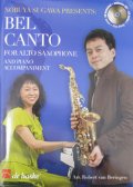 須川展也　FOR　SAXOPHONE　　ベルカント練習曲（中級）〜美しいメロディーを美しい音で〜