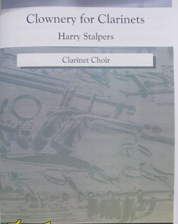 画像1: クラリネット９重奏楽譜　クローネリー・フォー・クラリネッツ　作曲／H,スパルターズ