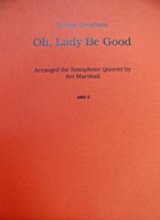 サックス４重奏楽譜　Oh,Lady　Be　Good　作曲／G,ガーシュイン　編曲／マーシャル（Marshall）
