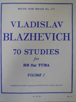 画像1: チューバ教材　７０の練習曲　第１巻（70Studies:I）　作曲／ブラゼヴィッチ（Blazhevich,V,M.)