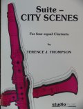 クラリネット４重奏楽譜　組曲「都会の情景」　作曲／トンプソン　編曲／−