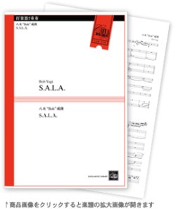 画像1: 打楽器７重奏楽譜　S.A.L.A.　作曲:八木“Bob”成隆  （2011年8月24日発売）