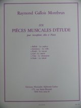 サックス教材　6つの練習曲 （6 Pieces　Musicales　ｄEtudes）　作曲/ガロワ・モンブラン（Gallois　Montbrun.R)