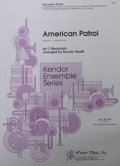 打楽器６重奏楽譜　アメリカン・パトロール（AMERICAN　PATROL）　作曲／F,ミーチャム編曲／M,ホウリフ