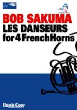 画像: ホルン４重奏楽譜　"LES DANSEURS" for 4 FrenchHorns　作曲／BOB SAKUMA