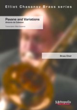 画像: 金管10重奏楽譜　Pavane and Varuations　作曲：Antonio de Cabezon(アンドレーア・アントニオ・デ・カベソン)　編曲：Elliot Chasanov(エリオット・チャサノブ)