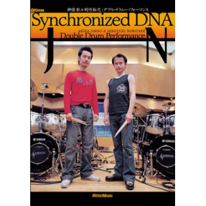 画像: DVD　Synchronized DNA 神保彰＆則竹裕之／ダブル・ドラム・パフォーマンス