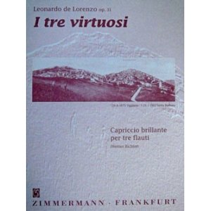 画像: フルート３重奏楽譜　3人のヴィルトゥオーゾのための華麗なる奇想曲　作曲／ロレンツォ