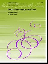 画像: ボディパーカッション２重奏楽譜　Body　Percussion　For　Two（2重奏作品集）　作曲／M.Houllif【2015年7月23日再入荷】