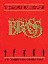 画像: 金管5重奏楽譜　The Saints' Hallelujah　By The Canadian Brass【2023年12月改定】