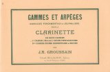 画像: クラリネット教材　音階と分散和音 第1巻（Gammes et Arpèｇes 1er cahier(Manuel) cours preparatoire）　作曲/グルーサン，Ｊ・Ｒ．（Groussain,R.)