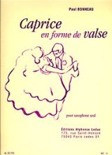 画像: アルトサックスソロ楽譜　ワルツ形式による奇想曲（Caproce　en　Forme　de　Valse）　作曲／ボノー（Bonneau,P.)