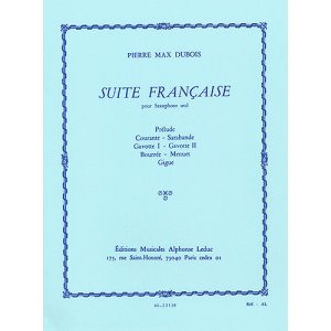 画像: アルトサックスソロ楽譜　フランス組曲（Suite　Francaise)　作曲／デュボア（Dubois,P.M.)
