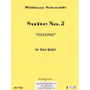 画像: 金管５重奏楽譜　金管五重奏のための組曲第二番　作曲／ウィリアム　シュミット　【2012年11月取扱開始】