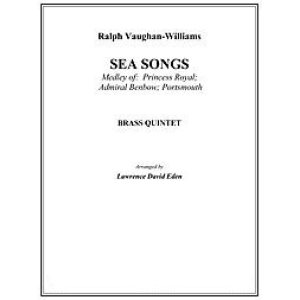 画像: 金管5重奏楽譜　海の歌（Sea Songs）　作曲／Ralph Vaughan Williams　編曲／Lawrence D. Eden