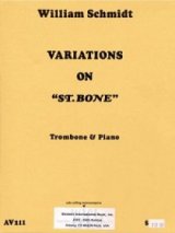 画像: トロンボーンソロ楽譜　トロンボーンとピアノのための ST.BONE 変奏曲　作曲／ウィリアム　シュミット