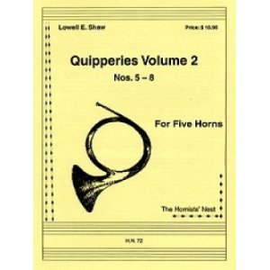 画像: ホルン５重奏楽譜　ホルン五重奏のためのクイッパリーズ　Vol 2　作曲／ロウェル・ショー【2012年11月取扱開始】