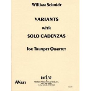 画像: トランペット４重奏楽譜　4本のトランペットのためのカデンツを伴うヴァリアンツ　作曲／ウィリアム・シュミット　【2012年12月取扱開始】