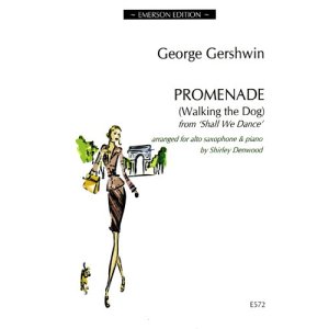 画像: アルトサックス＆ピアノ楽譜  プロムナード【ウォーキング・ザ・ドッグ】シャルウィダンスより（Promnade：Walking　the　Dog）　作曲／ガーシュイン（Gershwin,G.)　編曲／Denwood