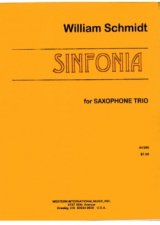 画像: サックス３重奏楽譜　サキソフォン三重奏のためのシンフォニア　作曲／ウィリアム・シュミット【2012年12月取扱開始】