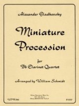 画像: クラリネット４重奏楽譜　クラリネット四重奏のためのミニアチュア プロセッション 作曲／アレキサンドル　グラドコフスキー【2012年12月取扱開始】