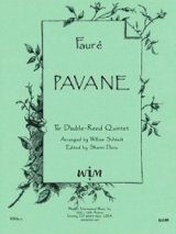 画像: ダブルリード５重奏楽譜　ダブルリード五重奏のためのパヴァーヌ　作曲／ガブリエル　フォーレ【2012年12月取扱開始】