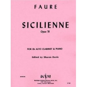 画像: アルトクラリネットソロ楽譜　アルトクラリネットのためのシチリアーノ　作曲／ガブリエル　フォーレ【2012年12月取扱開始】