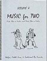 画像: ミックス２重奏楽譜　Music for Two - Vol. 4　【Fl/Ob/Vln & Fl/Ob/Vln】