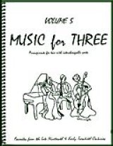 画像: ミックス３重奏楽譜　Music for Three, Volume 5(Late 19th & Early 20th Century Favorites )