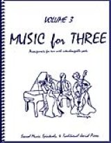 画像: ミックス３重奏楽譜　Music for Three, Volume 3(Sacred Music, Spirituals & Traditional Jewish Music )