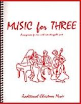 画像: ミックス３重奏楽譜　Music for Three, Christmas　(Traditional Christmas Favorites)