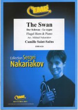 画像: フリューゲルホルンソロ楽譜　白鳥（Der Schwan）　作曲／サン・サーンス　校訂（編曲）／S.ナカリャコフ