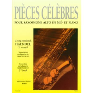 画像: アルトサックス＆ピアノ楽譜　名曲集　第2巻　【Pieces　Celebres：2e　Recueil】　編曲（監修）／Mule