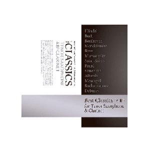 画像: クラリネットソロ楽譜　テナーサックス、クラリネットで優美なクラシック THE CLASSICS