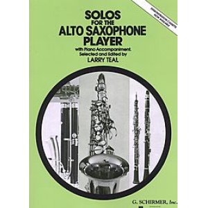 画像: アルトサックス＆ピアノ楽譜　アルト・サクソフォーン奏者のための独奏曲【Solo　for　the　Alto-Saxophone Players】　編曲（監修）／Teal