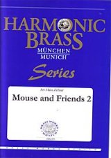 画像: 金管５重奏楽譜　Mouse and Friends 2 　作曲／-　編曲／Hans Zellner