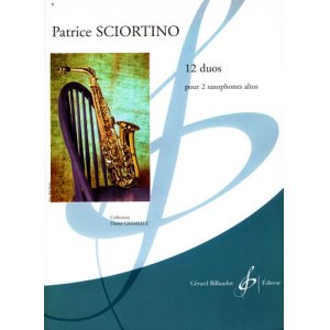 画像: サックス2重奏楽譜　12の二重奏曲（12　Duos）　作曲／ショルティーノ（Sciortino,P.)　編曲（監修）／-