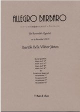 画像: ホルン4重奏楽譜　混成金管四重奏のためのアレグロバルバロ 作曲／ベラ・バルトーク　編曲／河合和貴　【2013年3月取扱開始】