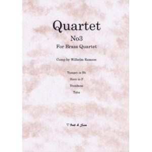 画像: 金管4重奏楽譜　金管四重奏のための四重奏第三番　作曲／ウェルヘム・ラムゼー　【2013年3月取扱開始】