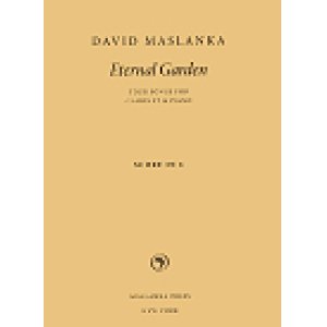 画像: クラリネットソロ楽譜　クラリネットとピアノのための永遠の庭園の4曲つの歌　【Eternal Garden Four Songs for Clarinet and Piano 】　作曲／D,マスランカ　【2013年7月取扱開始】