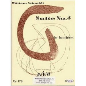 画像: 金管５重奏楽譜　金管五重奏のための組曲第三番　作曲／ウィリアム　シュミット　【2012年11月取扱開始】