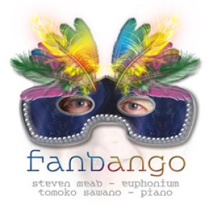 画像: CD　ファンダンゴ　スティーヴン・ミード（ユーフォニアム）、沢野智子（ピアノ）　【2014年6月取扱開始】